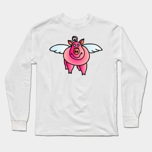 When Pigs Fly Long Sleeve T-Shirt